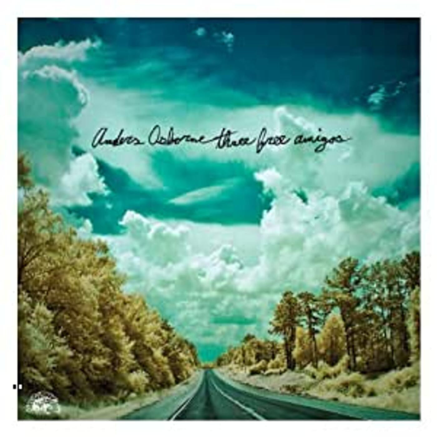 Osborne, Anders - Three Free Amigos (CD) |-