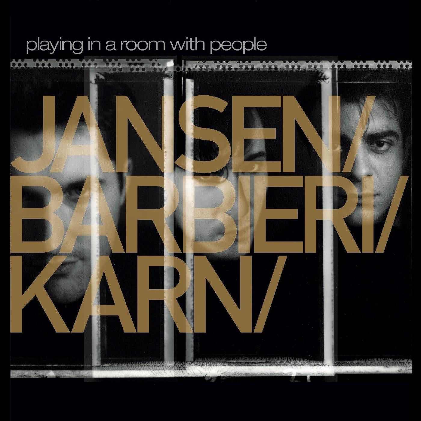 Jansen/Barbieri/Karn - Playing In A Room With People (INDIE EXCLUSIVE) (Vinyl) | Mint (M) Mint (M)-