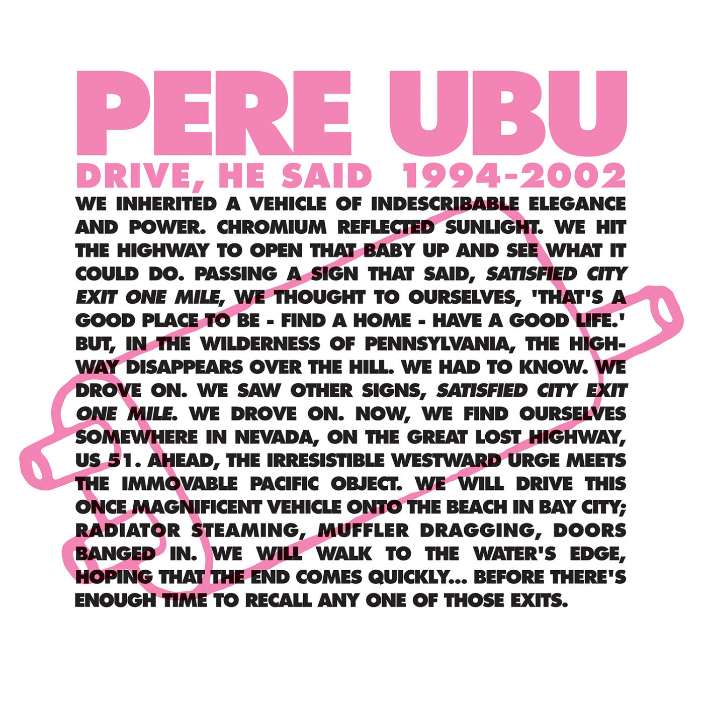 Pere Ubu - Drive, He Said 1994-2002 (Vinyl) |-