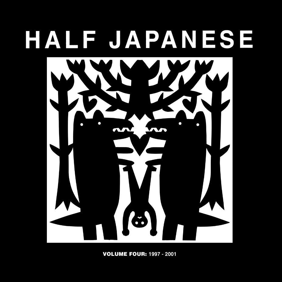 Half Japanese - Volume 4 1997-2001 (Vinyl) |-