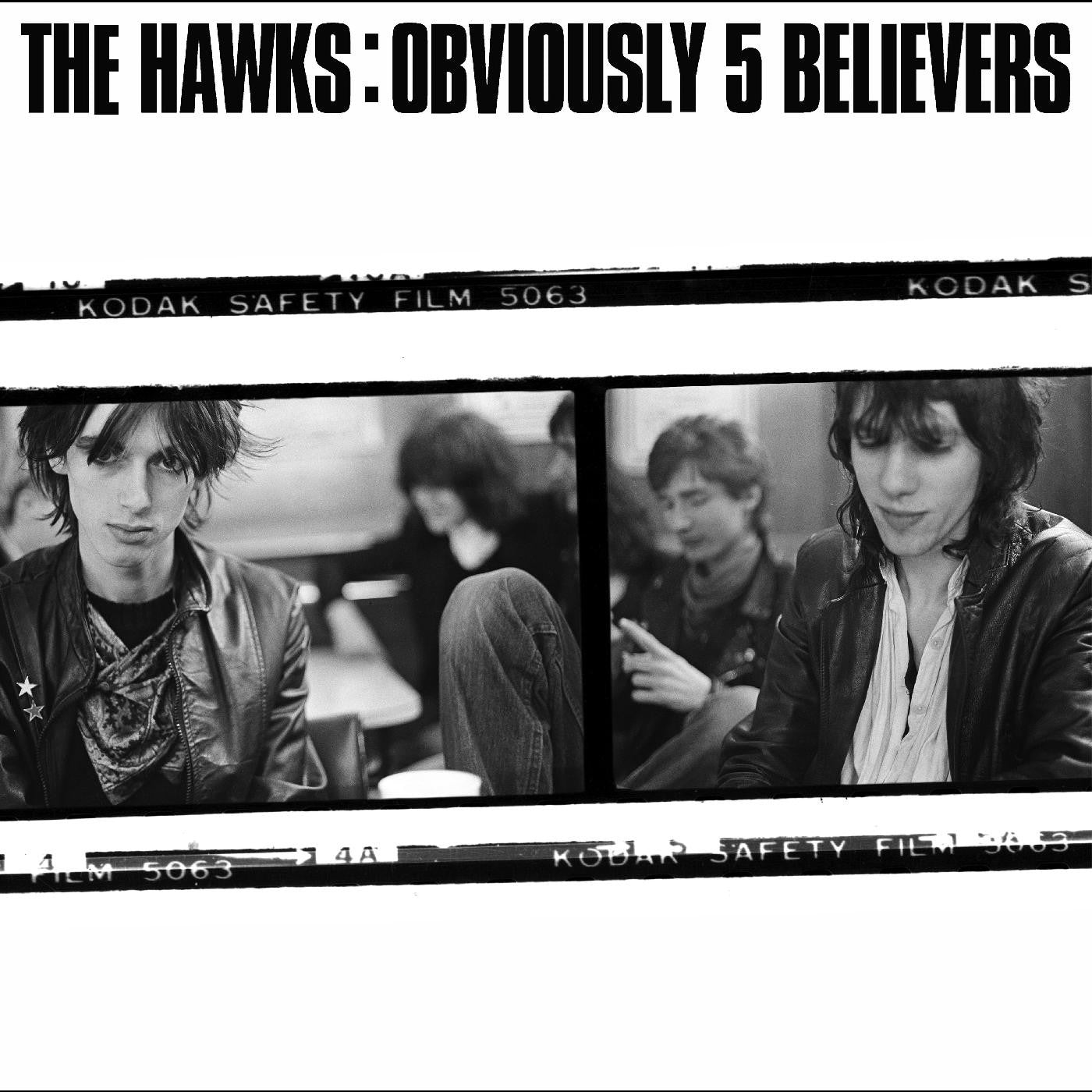 Hawks, The - Obviously 5 Believe |-