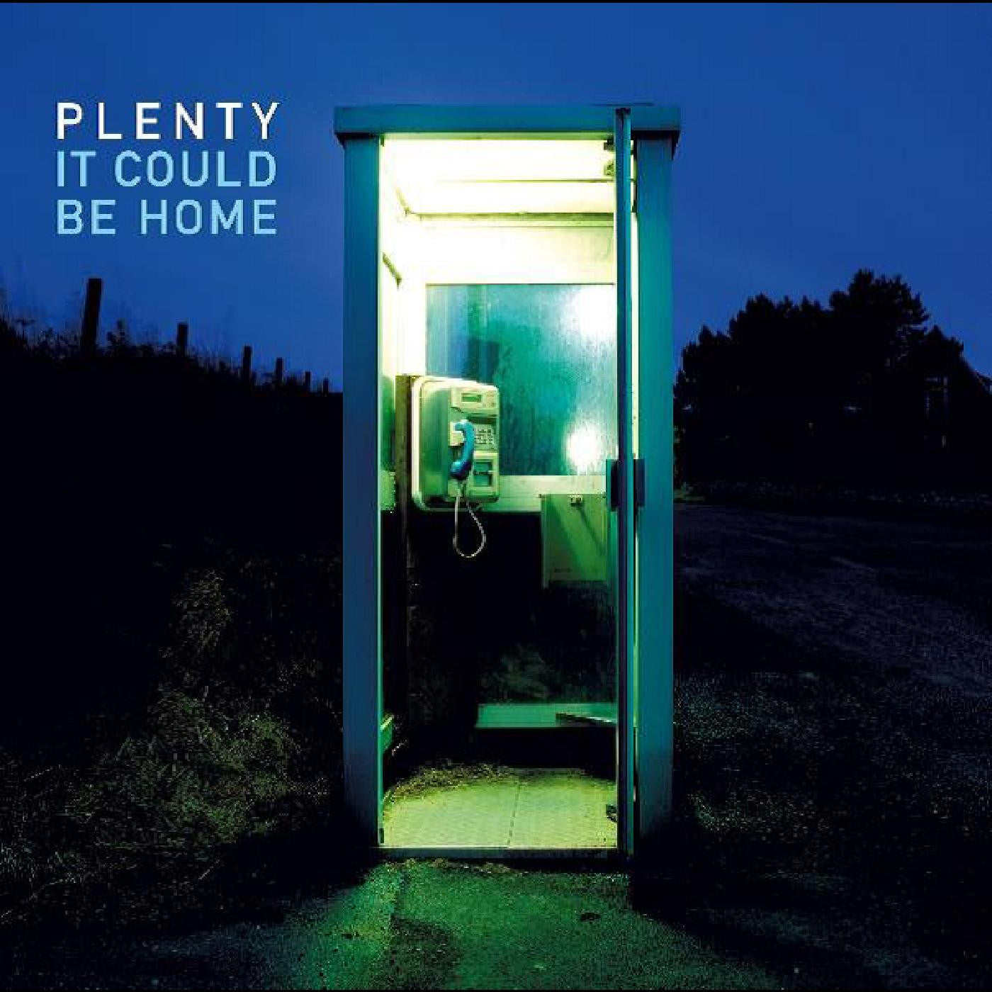Plenty - It Could Be Home (CD) |-