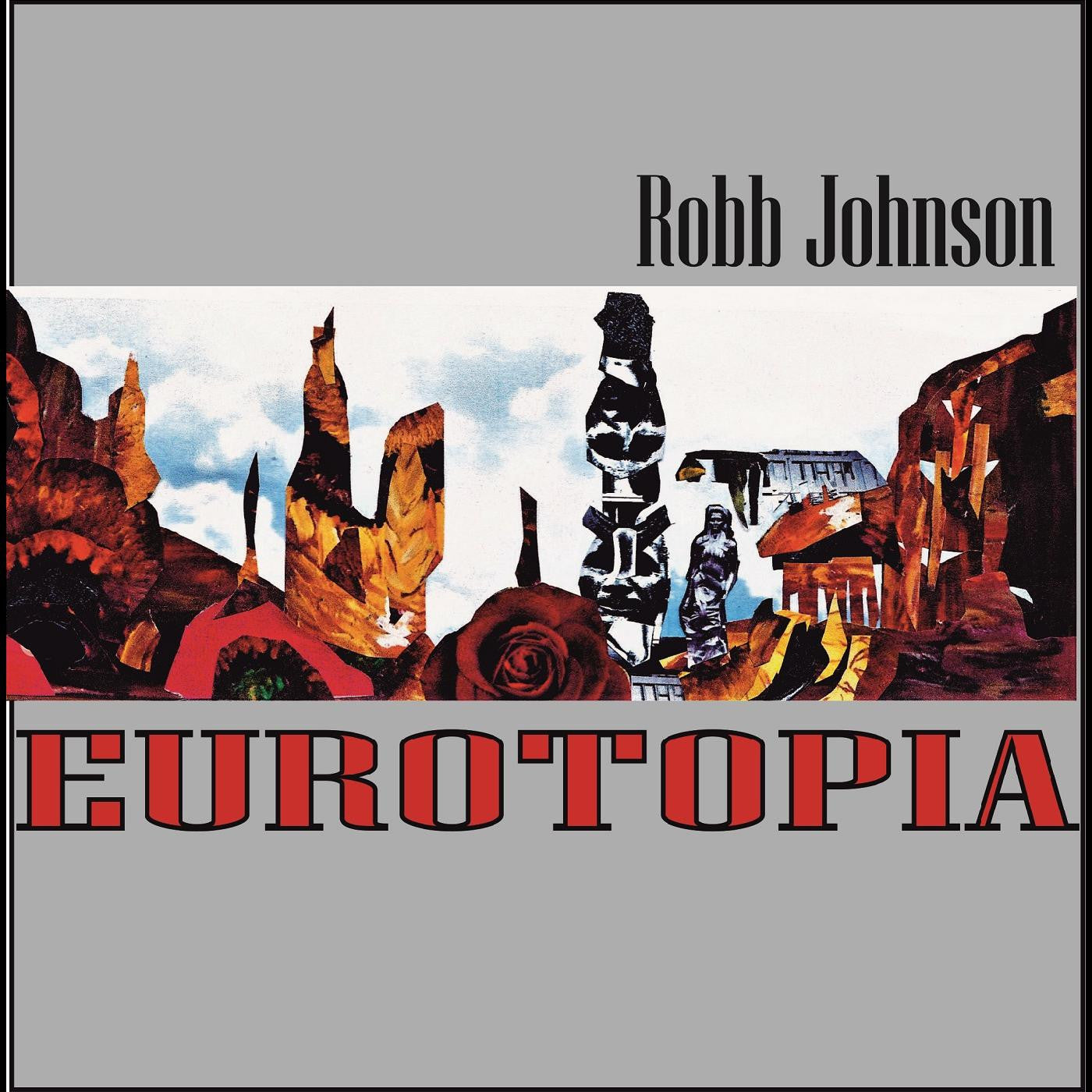 Johnson, Robb - Eurotopia |-