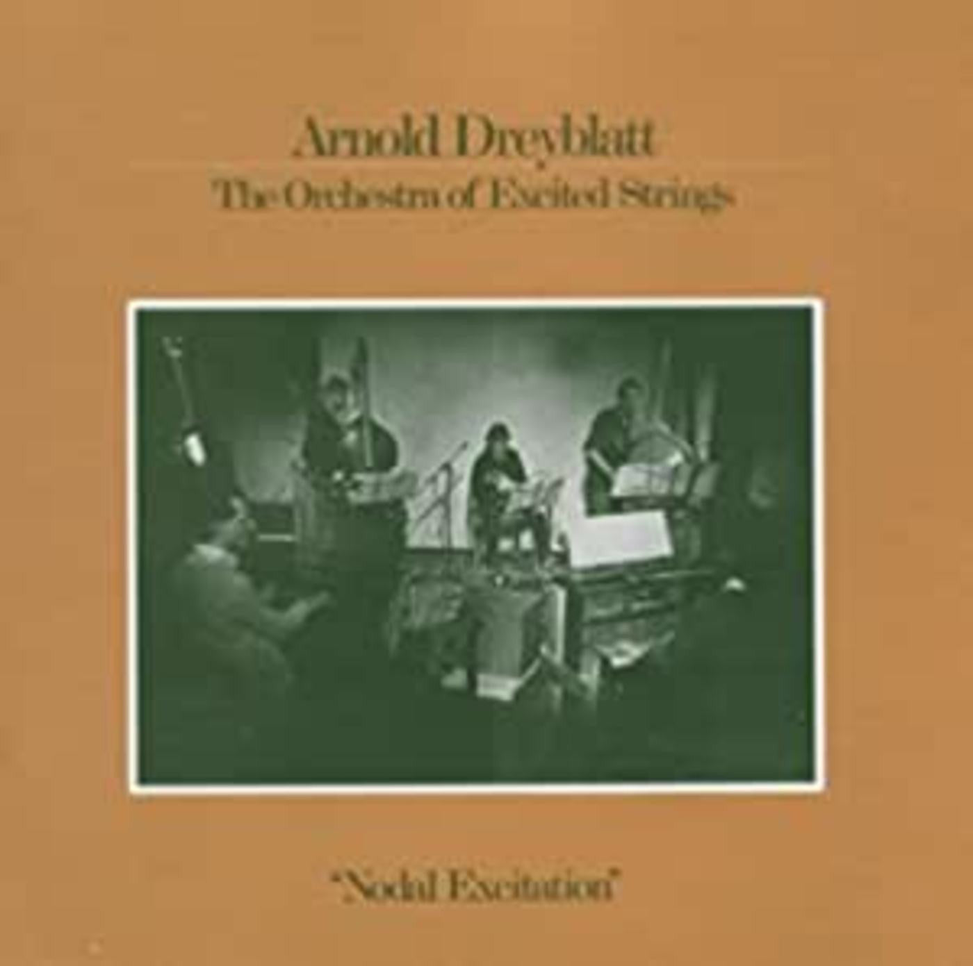 Dreyblatt, Arnold - Nodal Excitation (CD) |-