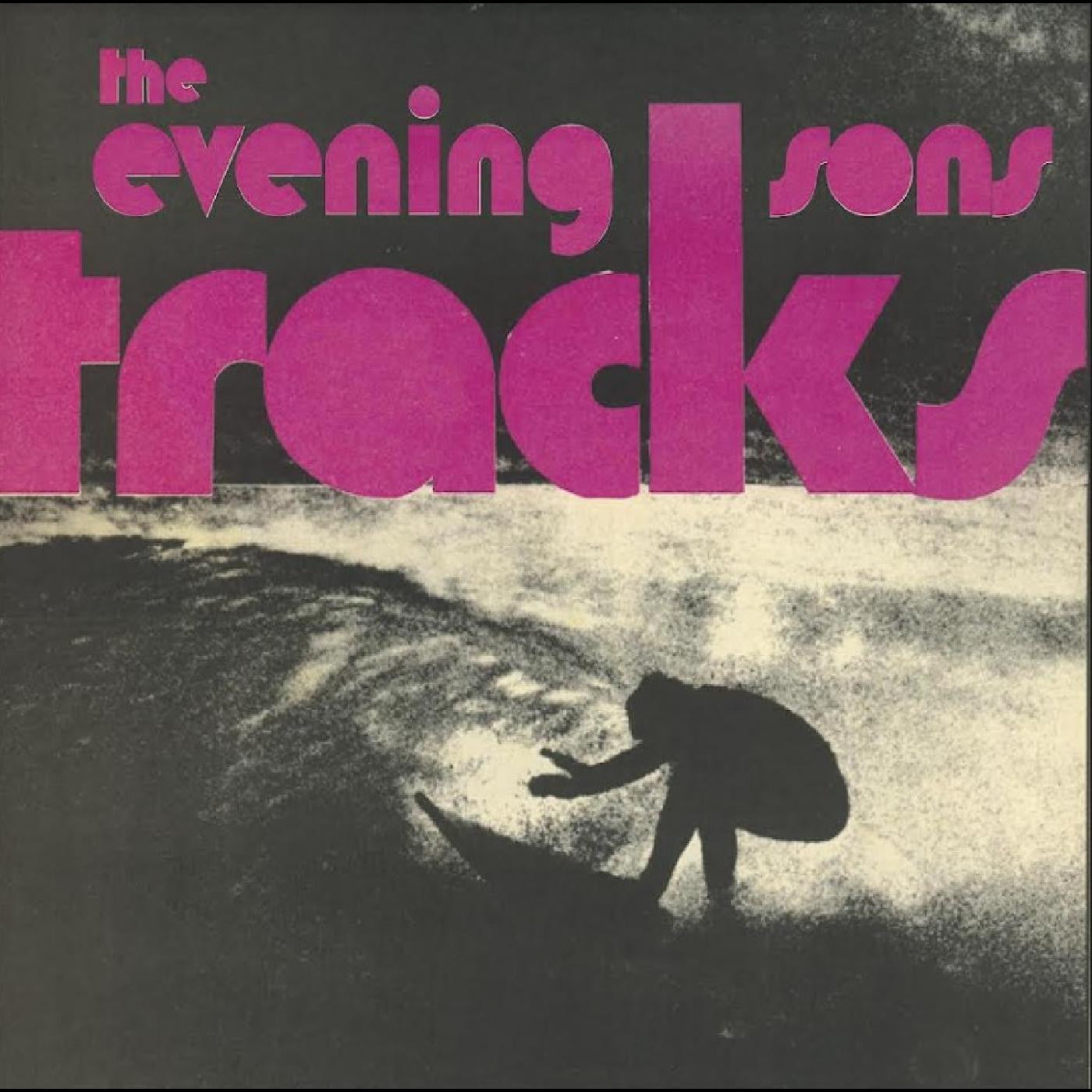 Evening Sons, The - Tracks |-
