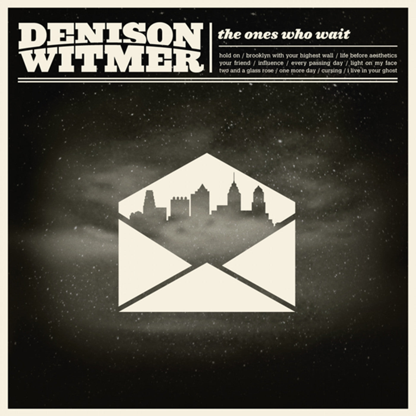 Witmer, Denison - The Ones Who Wait (Vinyl) |-