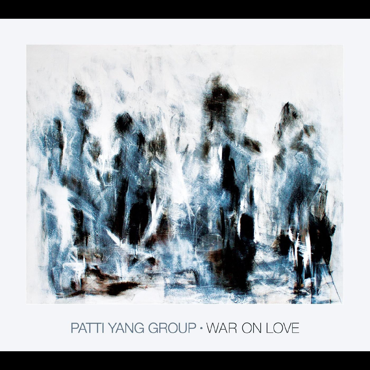 Patti Yang Group - War On Love (CD) |-