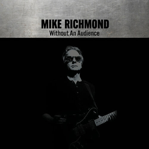 Mike Richmond - Without An Audience (VINYL) | Mint (M) Mint (M)-