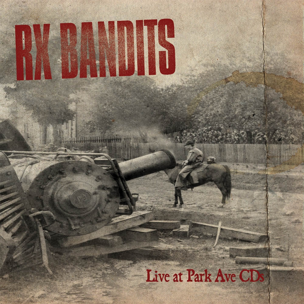 RX Bandits - Live At Park Ave CDs (CD) |-