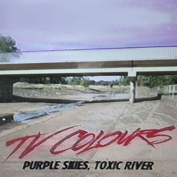 TV Colours - Purple Skies, Toxic River (Vinyl) | Mint (M) Mint (M)-