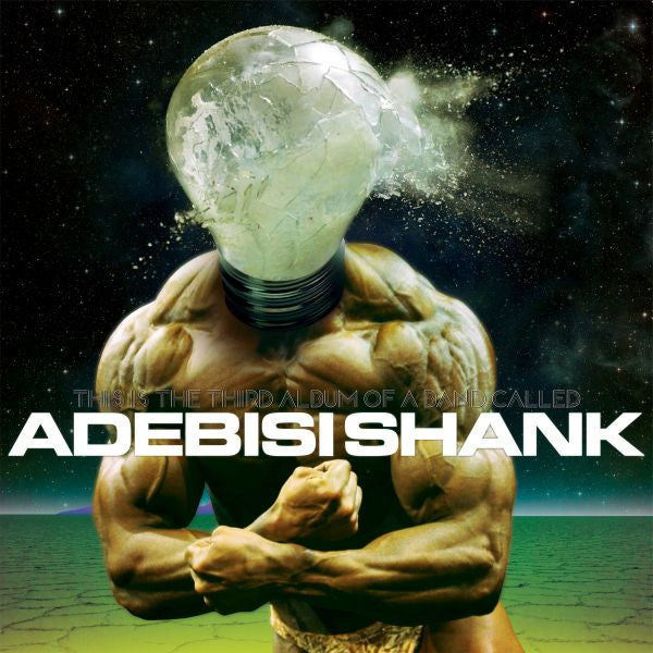 Adebisi Shank - This Is The Third Album Of A Band Called Adebisi Shank (CD) |-