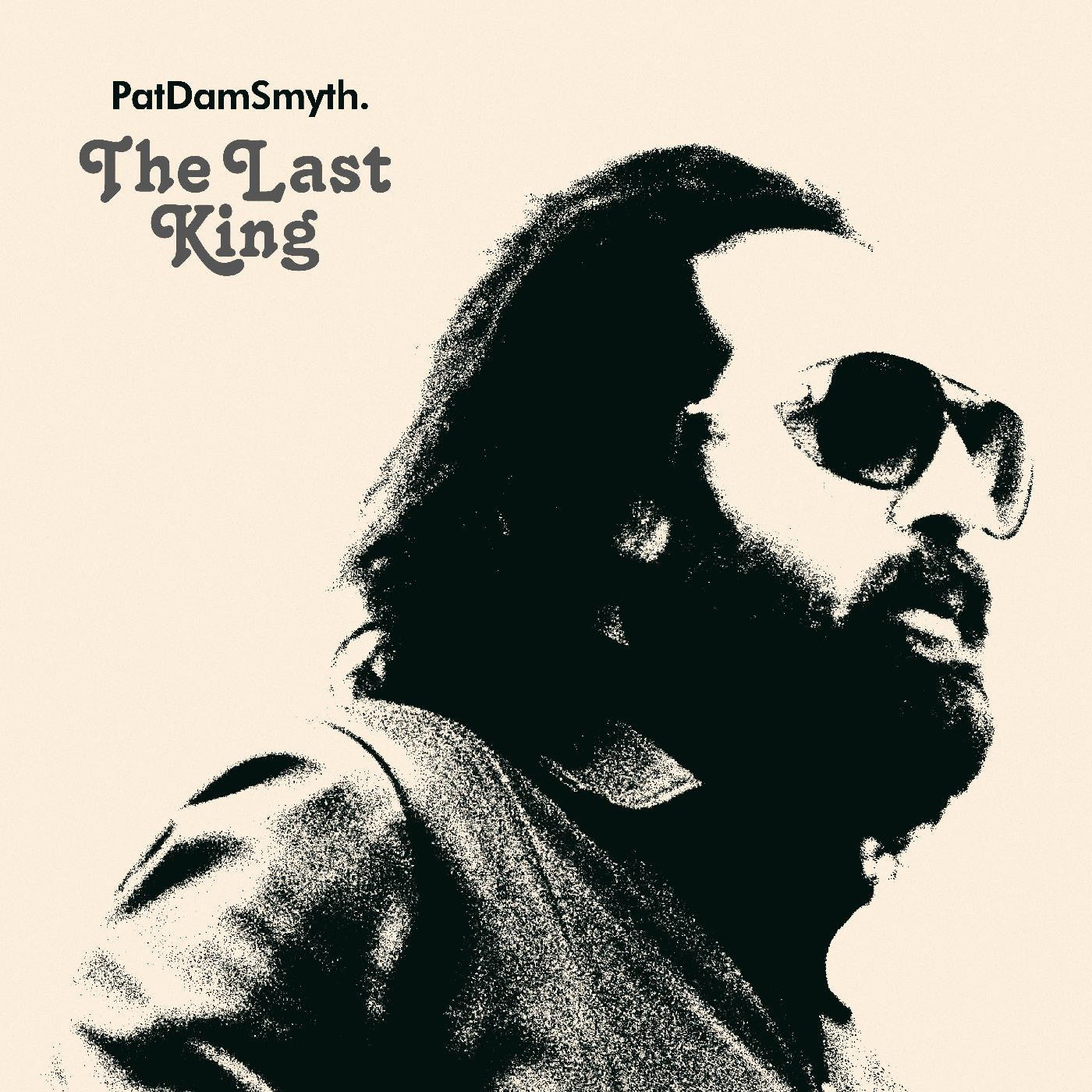 Smyth, Pat Dam - The Last King |-