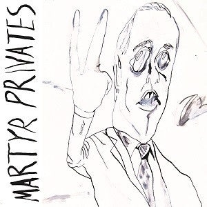 Martyr Privates - Martyr Privates (CD) |-