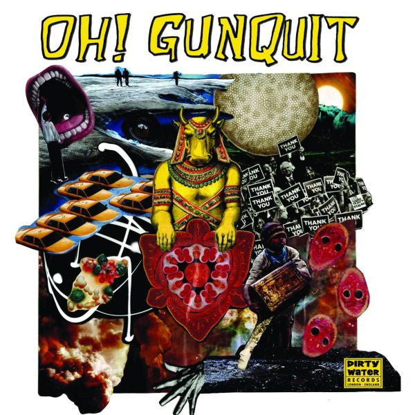 Oh! Gunquit - Eat Yuppies and Dance |-