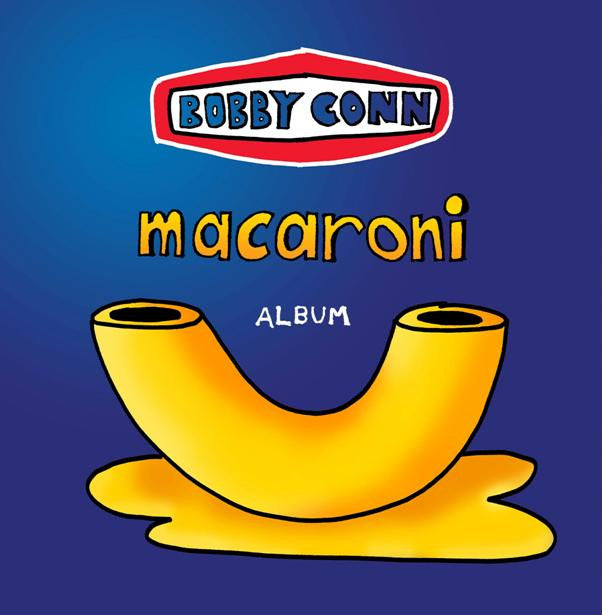Conn, Bobby - Macaroni (CD) |-