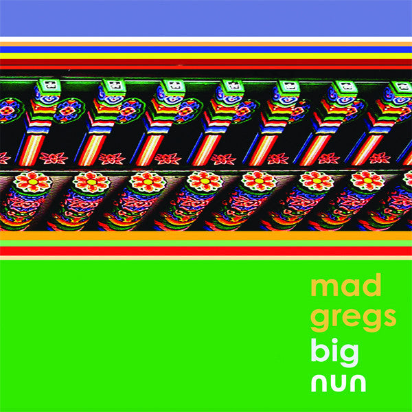 Mad Gregs - Big Nun (CD) |-