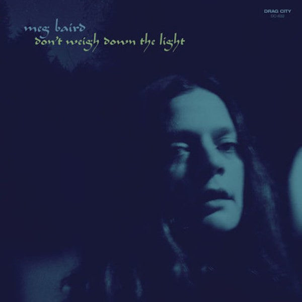 Baird, Meg - Don't Weigh Down the Light (CD) | Mint (M) Mint (M)-