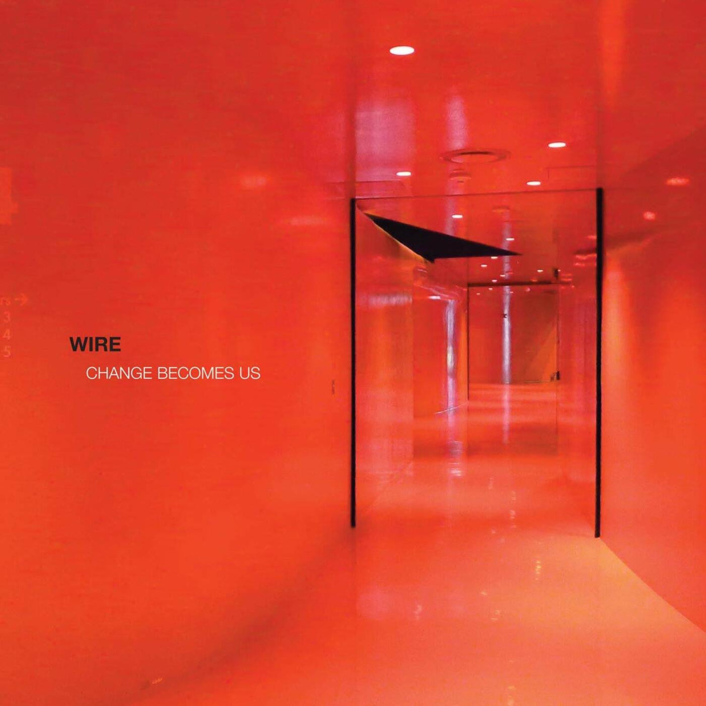 Wire - Change Becomes Us (CD) |-