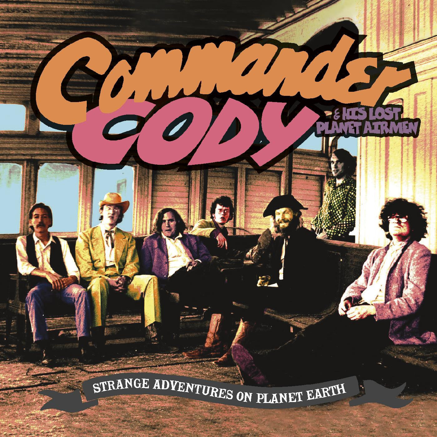 Commander Cody and His Lost Planet Airmen - Strange Adventures On Planet Earth (CD) |-