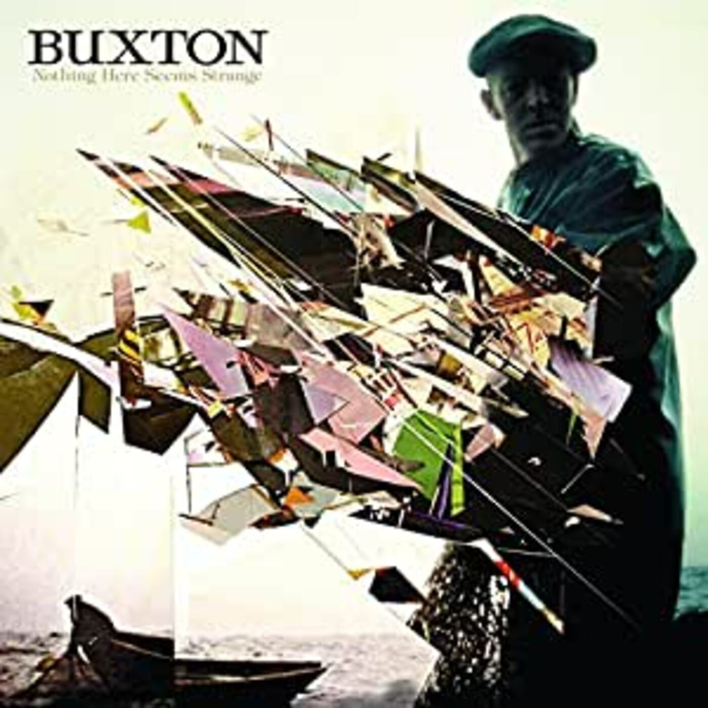 Buxton - Nothing Here Seems Strange (CD) |-