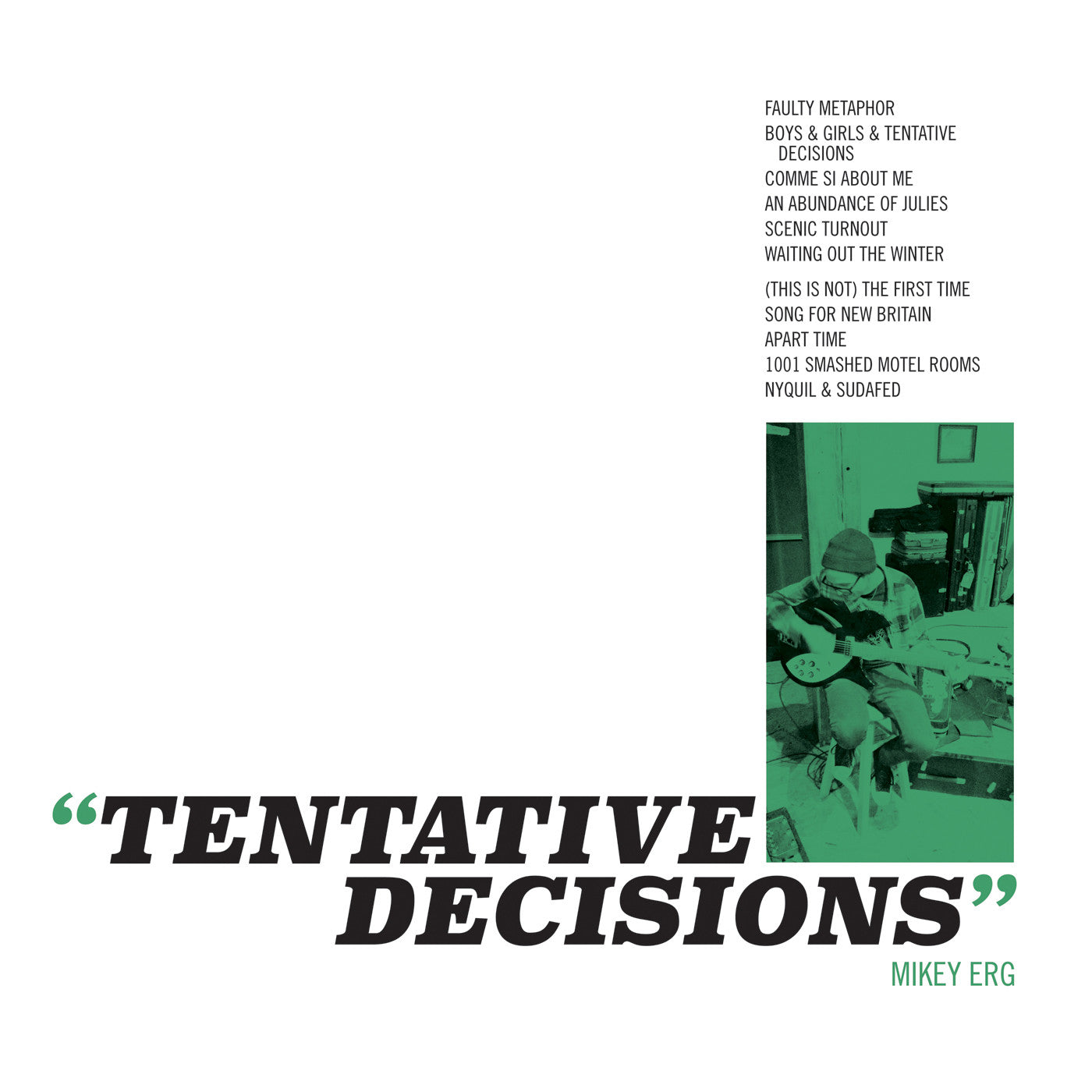 Erg, Mikey - Tentative Decisions |-