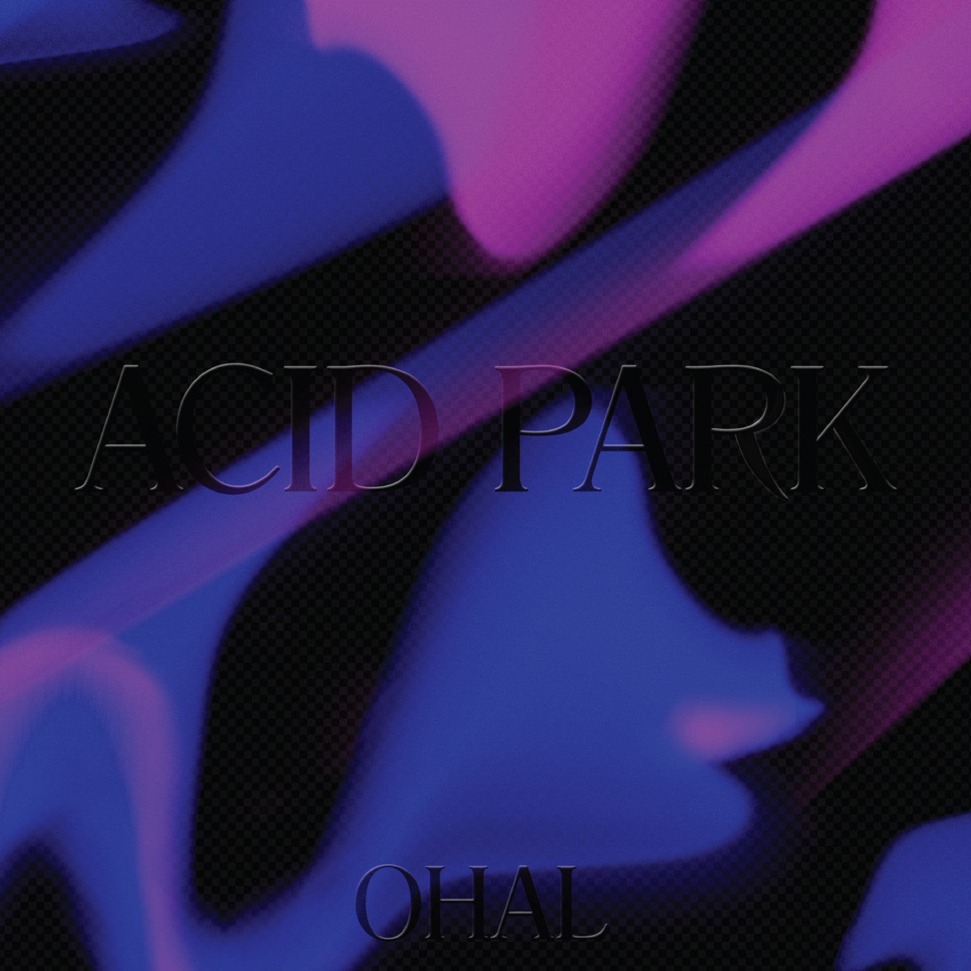 Ohal - Acid Park |-