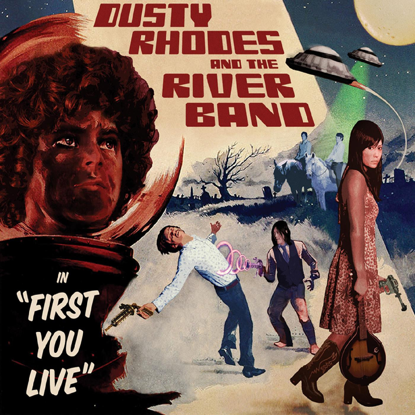 Dusty Rhodes & The River Band - First You Live (CD) |-