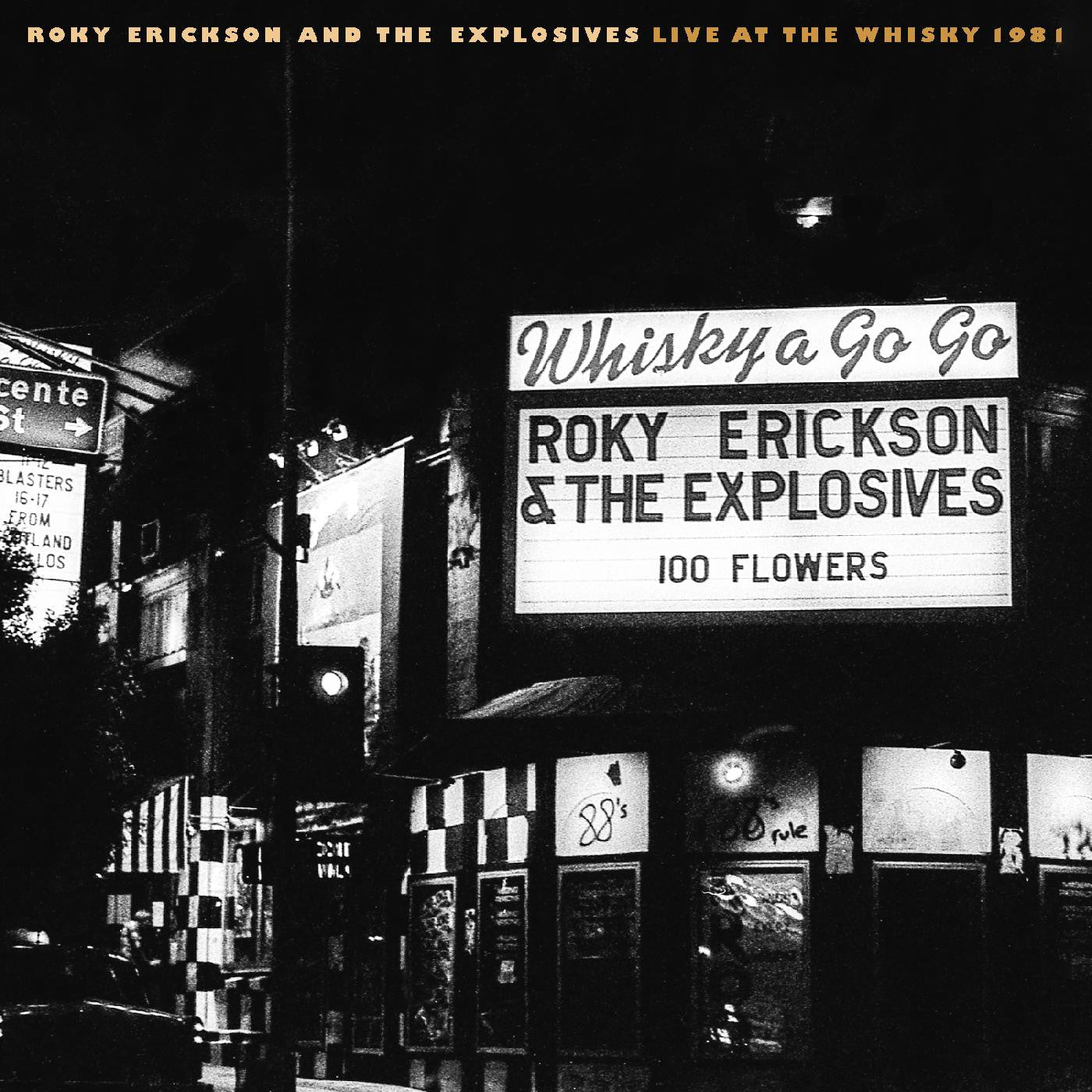 Erickson, Roky and The Explosives - Live At The Whisky 1981 (CD) |-