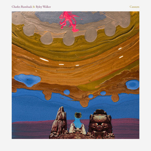 Charles Rumback & Ryley Walker - Cannots (VINYL) |-
