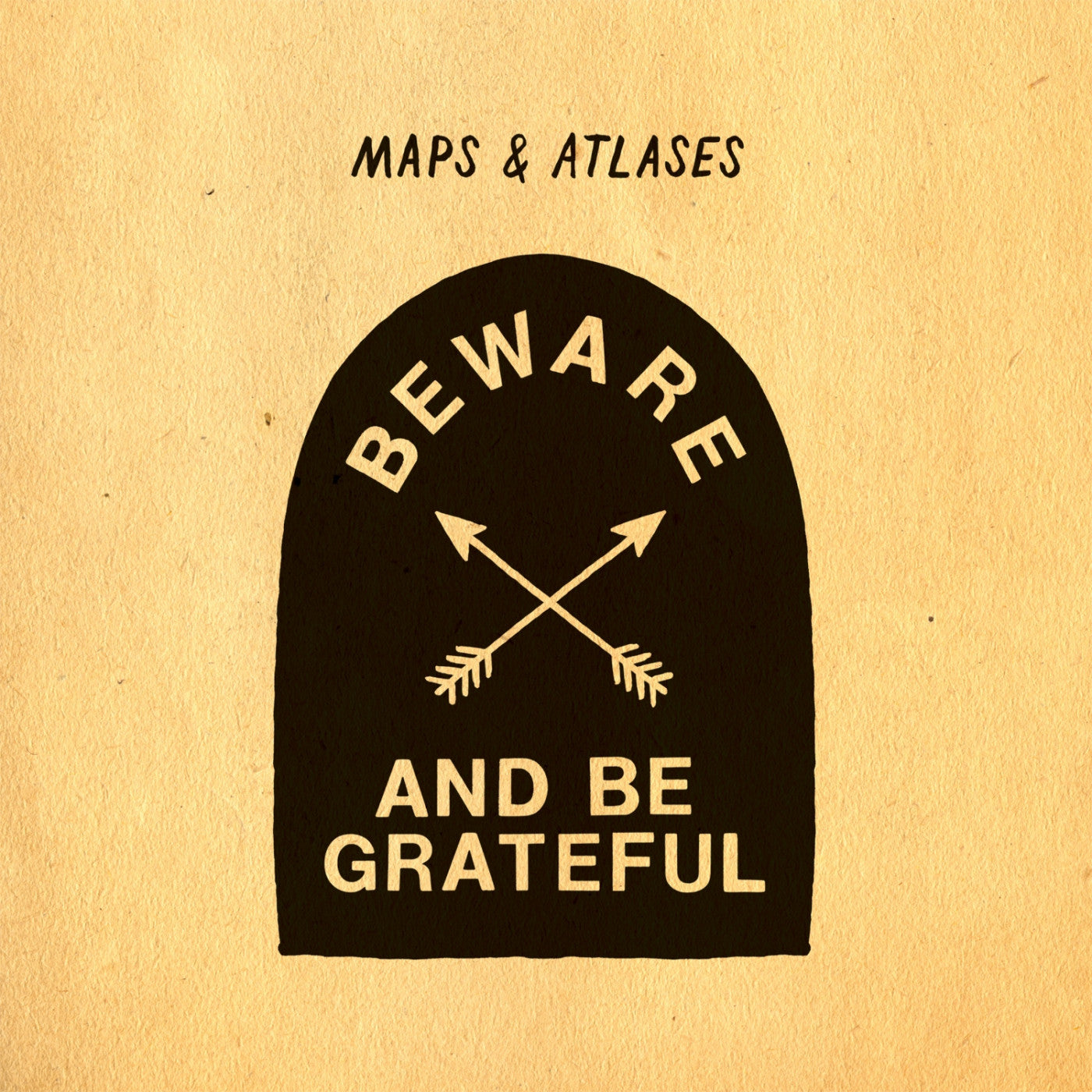 Maps & Atlases - Beware and Be Grateful (CD) |-