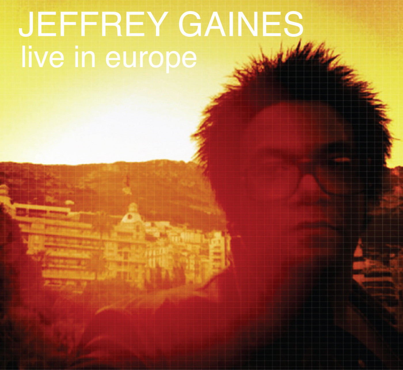 Gaines, Jeffrey - Live In Europe (CD) |-
