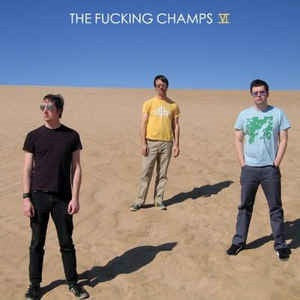 Fucking Champs, The - VI (CD) | Mint (M) Mint (M)-