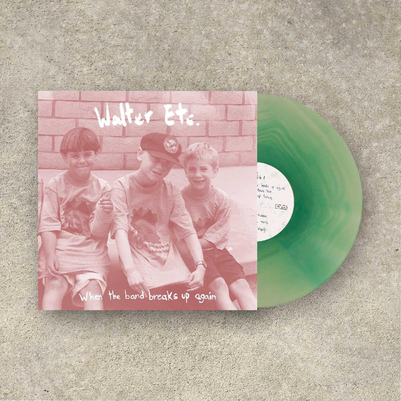 Walter Etc. - When The Band Breaks Up Again (SEAFOAM GREEN VINYL) |-
