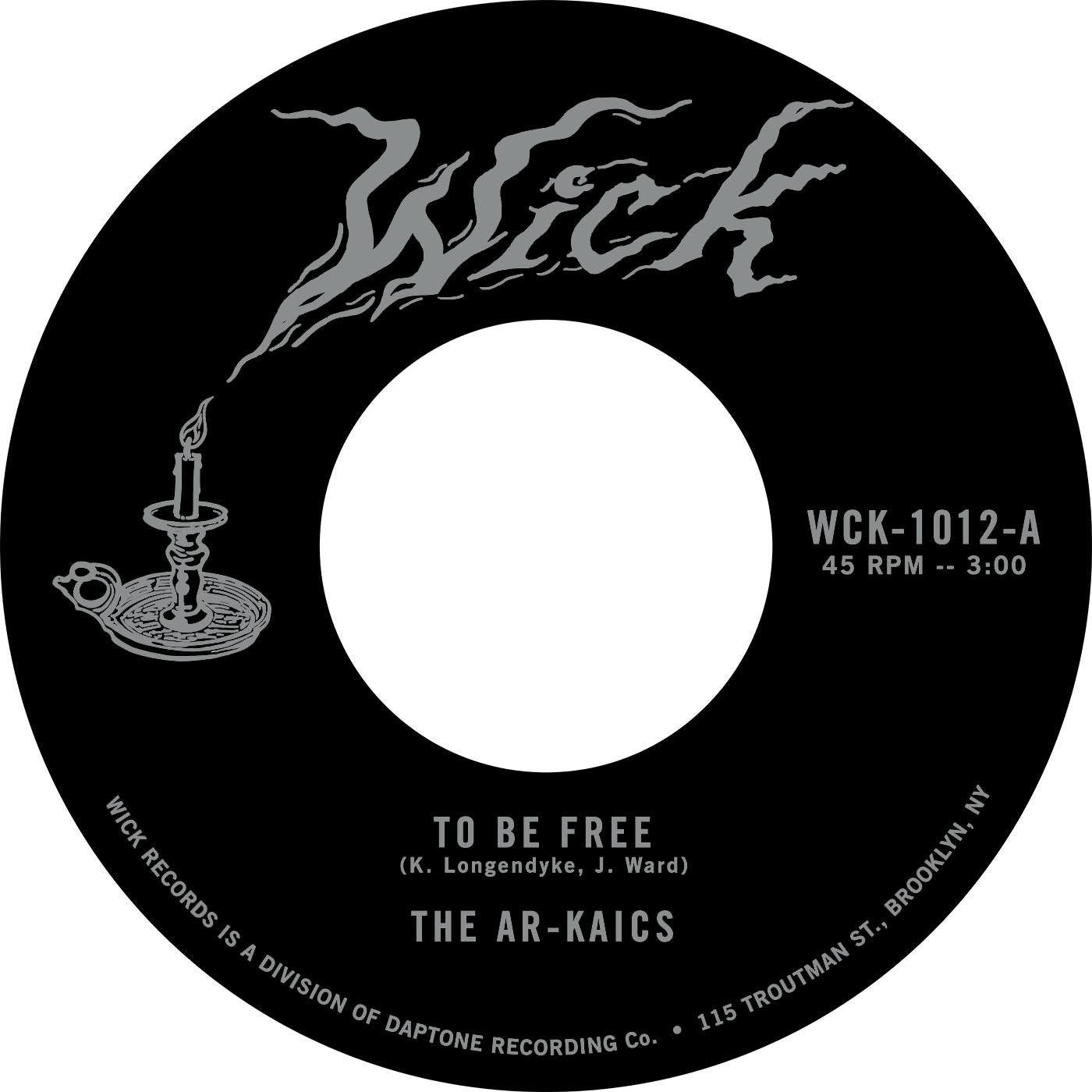 Ar-Kaics, The - To Be Free b/w Easy (Vinyl) | Mint (M) Mint (M)-