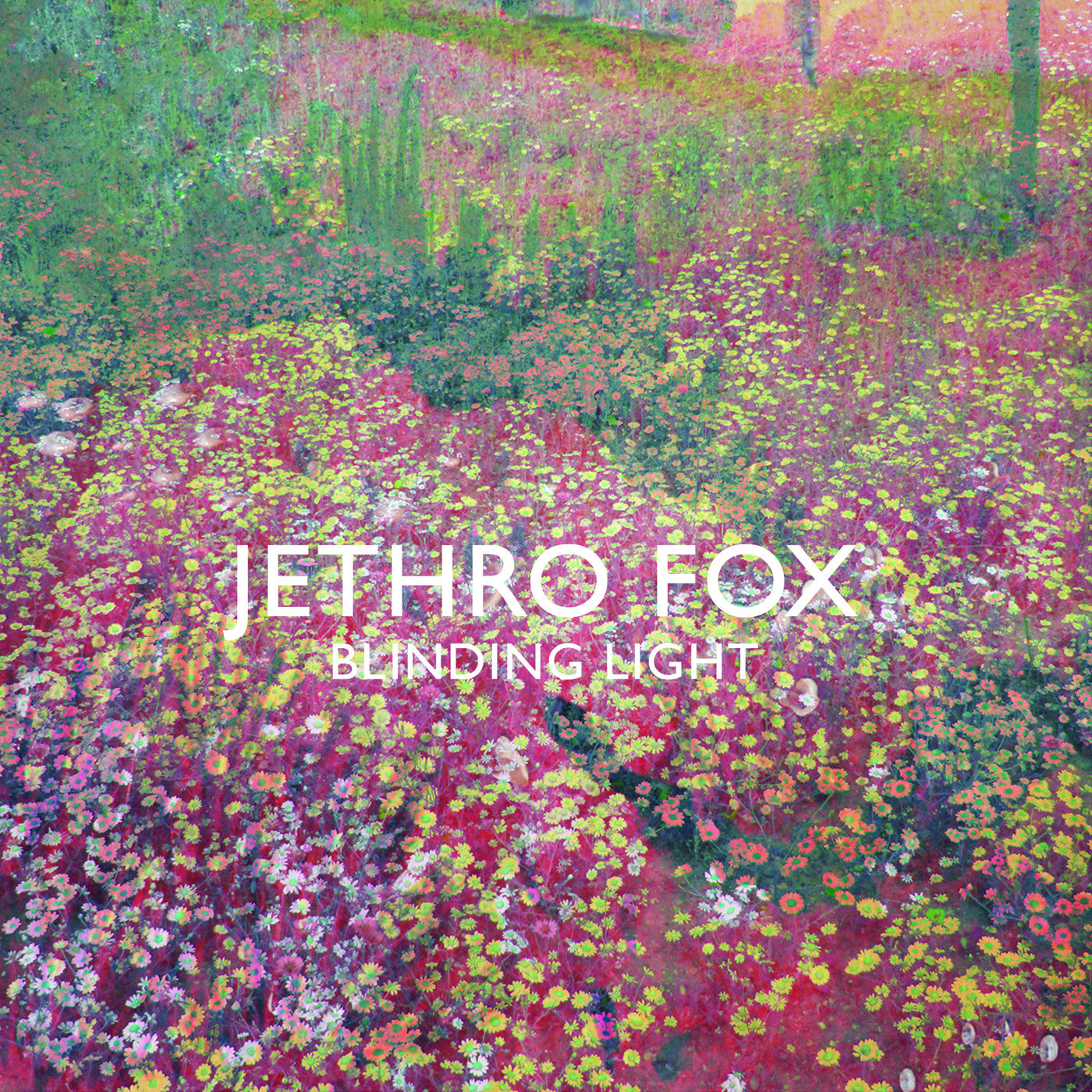 Jethro Fox - Blinding Light |-