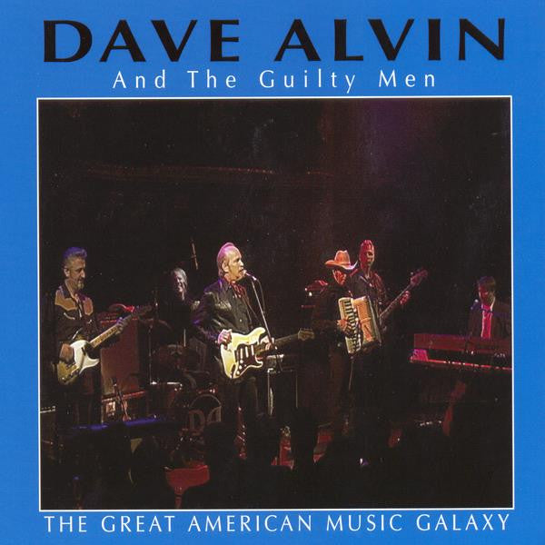 Alvin, Dave - The Great American Music Galaxy (CD) |-