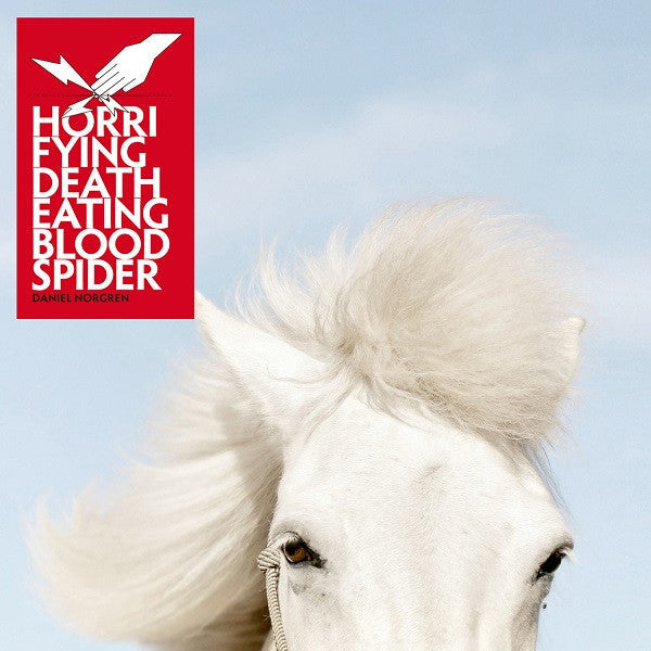 Norgren, Daniel - Horrifying Deatheating Bloodspider (CD) |-
