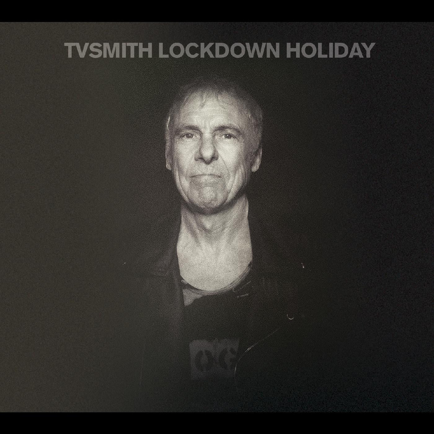 TV Smith - Lockdown Holiday (CD) |-
