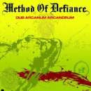 Method Of Defiance - Dub Arcanum Arcandrum (CD) |-