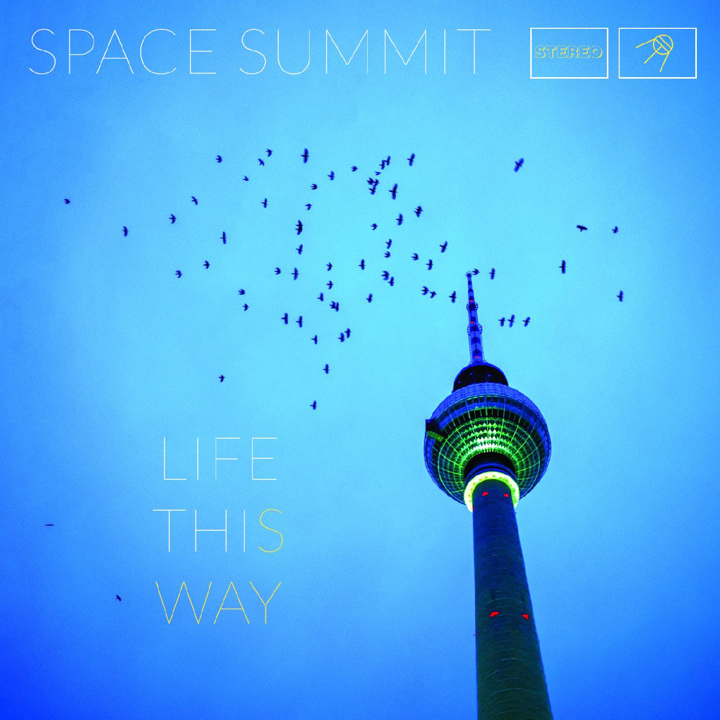 Space Summit - Life This Way (CD) |-