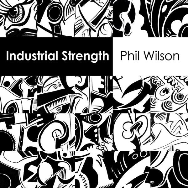 Wilson, Phil - Industrial Strength (2x7") |-