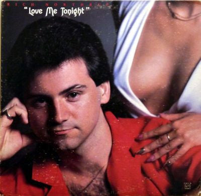 Rich Northrup - Love Me Tonight | Near Mint (NM) Excellent (EX)-