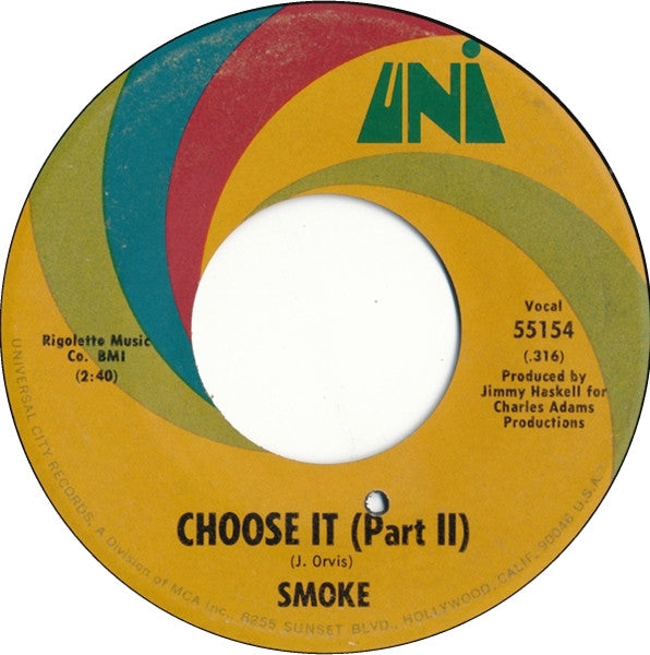 Smoke (38) - Choose It (7" VINYL) | Very Good Plus (VG+) Generic--