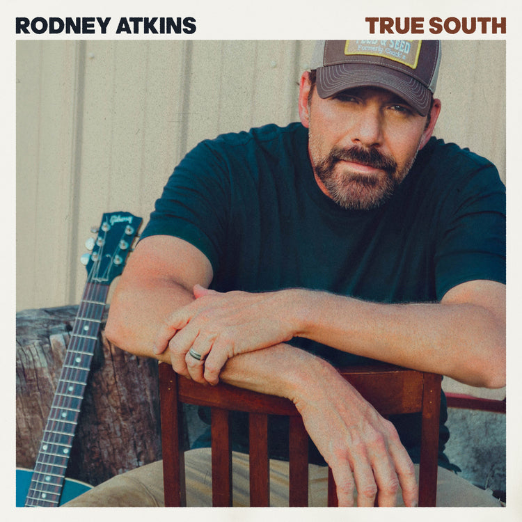 Rodney Atkins - True South |-