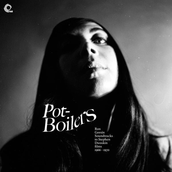 RON GEESIN - Pot-Boilers: Ron Geesin Soundtracks to Stephen Dwoskin Films 1966-1970 |-