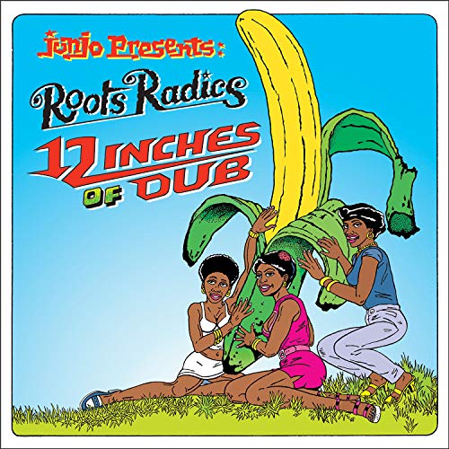 Roots Radics - Junjo Presents: Roots Radics - 12 Inches Of Dub |-