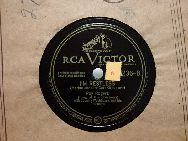 Roy Rogers (3) With Country Washburne And His Orch - Dangerous Ground / I'm Restless | Very Good (VG) Generic-
