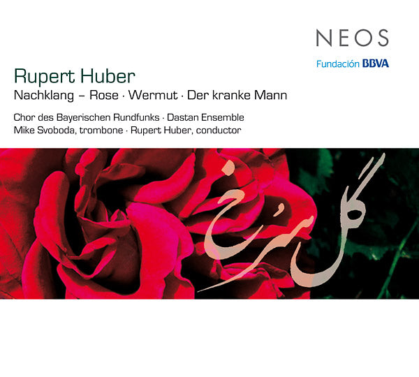 RUPERT HUBER - Nachkalng - Rose / Wermut / Der Kranke Mann |-