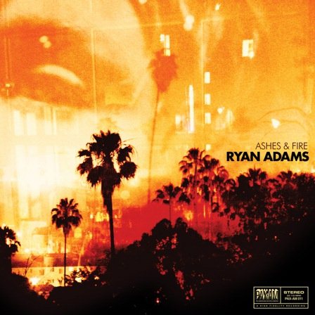 Ryan Adams - ASHES & FIRE (VINYL) |-