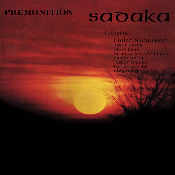 SADAKA - Premonition |-